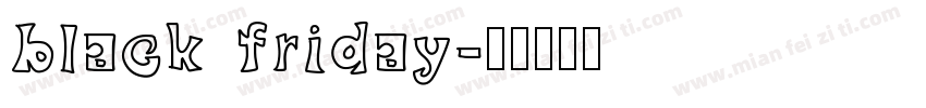 Black Friday字体转换